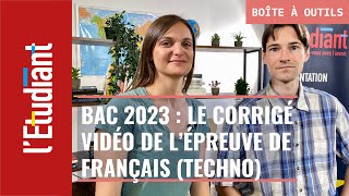 Bac 2023  les corrigés vidéos de lépreuve de français série techno [upl. by Ion307]