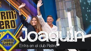 Joaquín entra en el Club Platino los mejores momentos de sus diez visitas  El Hormiguero [upl. by Rodina]