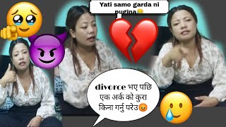 divorce Hunu ko karan 😥jasle jeunu na marnu banayako xa usai manxi sahi 🙏 [upl. by Ximenez665]