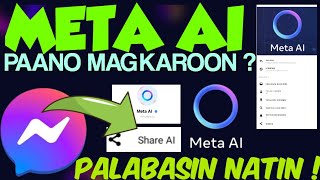 PAANO MAGKAROON NG META AI FEATURE ANG MESSENGER MO  100 LEGIT amp TESTED [upl. by Kilmarx868]