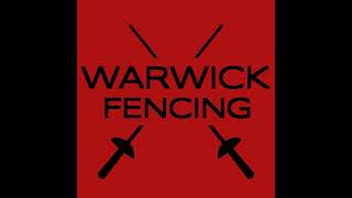 Warwick Fencing Live Stream [upl. by Yoreel]