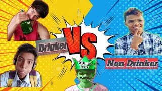 DRINKER VS NONDRINKER [upl. by Iturhs]