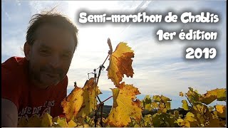 Semimarathon de Chablis 1er édition [upl. by Tniassuot]