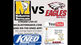 McAlester Buffaloes vs Del City Eagles FOOTBALL  9292023 [upl. by Nyllij]