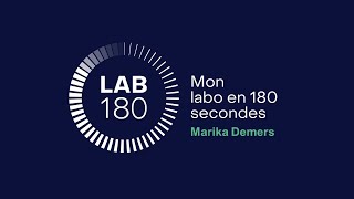 Mon labo en 180 secondes  Marika Demers 2023 [upl. by Rechaba190]