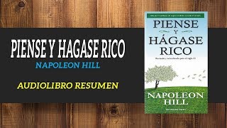 Piense y Hagase Rico  Napoleon Hill  AUDIOLIBROS GRATIS RESUMEN [upl. by Schaumberger]