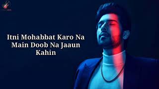 Bol Do Na Zara Lyrics  Armaan Malik [upl. by Horatia]