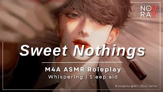 Whispering Sweet Nothings into Your Ear M4A Deep Voice Pillow Talk Boyfriend Roleplay ASMR [upl. by Anyehs]