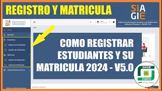 Siagie v50  Tutorial  Registro de Estudiantes  Matricula de Estudiantes [upl. by Vlada]