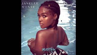 Janelle Monae  Float Blastar Remix [upl. by Vaios]