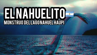 El Nahuelito storyMONSTRUO ACUÁTICOTERRORMITOS Y LEYENDAS DE BARILOCHE ARGENTINA [upl. by Euh]