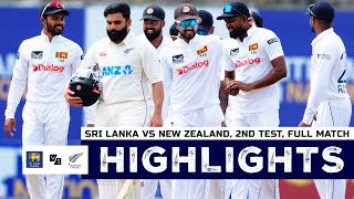 Sri Lanka vs New Zealand 2nd Test Full Match Highlights  New Zealand Tour of Sri Lanka 2024 [upl. by Beora56]