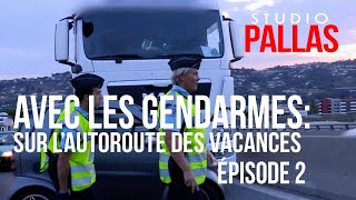 Avec les gendarmes de lautoroute des vacances Episode 2 [upl. by Uht]