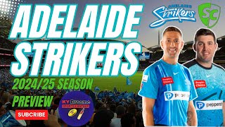 Adelaide Strikers  BBL SuperCoach Team Preview 2425 [upl. by Ubana]