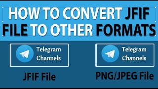 How to Convert JFIF File to PNG Or JPGE File Formats AITechWizardry3 [upl. by Anohsal]