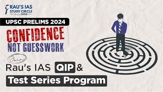 UPSC Prelims 2024  Confidence Not Guesswork  Join Raus IAS QIP amp UPSC Test Series [upl. by Pace]