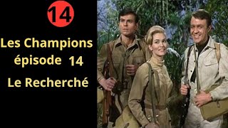 Les champions 14  Série Espionnage action Science fiction fantastique complet en français [upl. by Hamish]