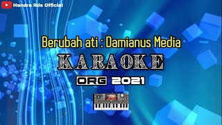 Lagu Dayak Iban Berubah Ati  Damianus Media KARAOKE [upl. by Leicester]