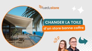 Comment changer la toile dun store banne  Tuto facile pour store banne coffre [upl. by Yroj]