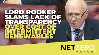 Lord Rooker slams the lack of transparency over the cost of intermittent renewables [upl. by Netty]