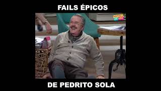 Los mejores fails de Pedrito Sola [upl. by Guenna]