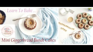 Easy Mini Gingerbread Bundt Cakes  great beginner recipe [upl. by Umberto53]