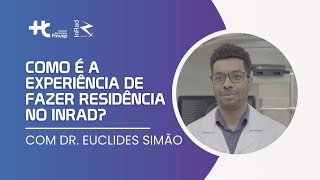 Como é a experiência de fazer residência no InRad [upl. by Daza]