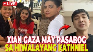 🔴 LIVE XIAN GAZA may PASABOG sa HIWALAYANG KATHNIEL   Jevara PH [upl. by Nagem230]