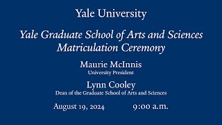 Yale Graduate School of Arts and Sciences Matriculation Ceremony 2024 [upl. by Nyla]