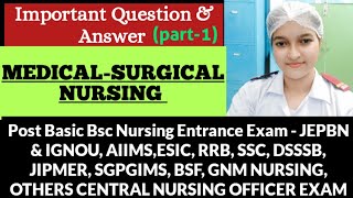 Special Questions II MEDICALSURGICAL NURSING II PBBSc Nursing Entrance exam 2023 II part1 [upl. by Alek670]