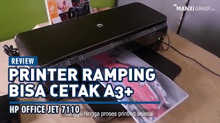 REVIEW  HP OFFICE JET 7110 A3 A3 EXTENSION  MANXI GROUP [upl. by Nnylirej967]