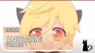 quotTapioca Songquot Vocaloid English Cover by Lizz Robinett [upl. by Aicener676]