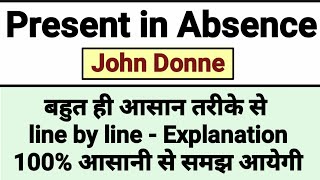 Present in absence poem in Hindi  present in absence jhon donne in hindi  present in absence [upl. by Norbert936]