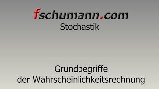 Frank Schumann  Grundbegriffe aus der Wahrscheinlichkeitsrechnung  eine Zusammenfassung [upl. by Nell]