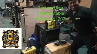 Test welding portable welding machine Esab Handy Arc 202isubscribesharelikekabakalkabakalracky [upl. by Eimmot]