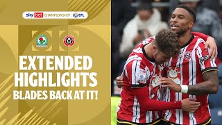 BLADES BACK  Blackburn Rovers v Sheffield United extended highlights [upl. by Annaeirb]