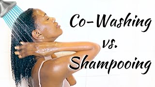 COWASHING vs SHAMPOOING  IMPORTANT TO KNOW THE DIFFERENCE Tips  Demonstration  NATURAL HAIR [upl. by Halihs]