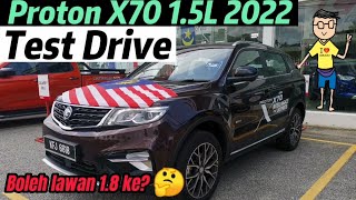 Pandu Uji Proton X70 15L BARU [upl. by Carlene]