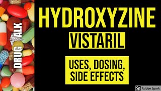 Hydroxyzine Vistaril  Uses Dosing Side Effects [upl. by Ellemaj470]