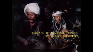 Shamans Of The Blind Country NorthWest Nepal [upl. by Roby]