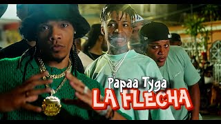 Papaa Tyga  La Flecha  Video Oficial  DIR IzyMusic [upl. by Arikahs219]