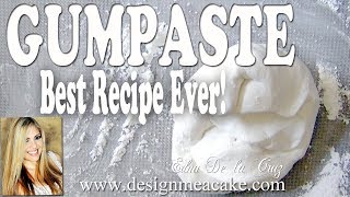 Best Gumpaste Recipe Ever Step by step video [upl. by Ahseekan]