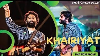 Khairiyat Song  Hindi Romantic Song  Arijit Singh  Arup Samanta [upl. by Nuris]