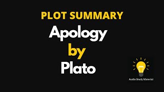 PLOT SUMMARY of Apology by Plato [upl. by Byler]