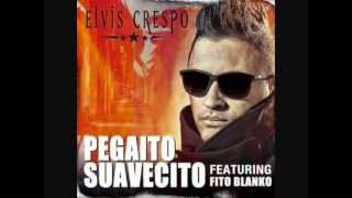 Elvis Crespo feat Fito Blanko  pegadito suavecito remix con letra [upl. by Block]