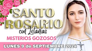 SANTO ROSARIO COMPLETO con Letanías 🌟 Lunes 9 de Septiembre 2024 🌟 Misterios Gozosos 🌟 [upl. by Naig450]