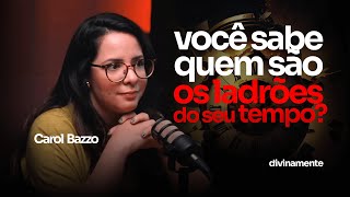 COMO GERENCIAR O TEMPO E TER MAIS SAÚDE MENTAL  CAROL BAZZO E JONATAS LEONIO [upl. by Aelat]