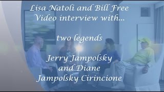 Diane Cirincione Jampolsky and Jerry Jampolsky [upl. by Gonnella171]