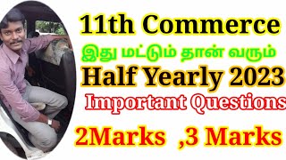 11th commerce Half yearly Important Questions 2023  11th Commerce Important 23 Marks [upl. by Zubkoff]