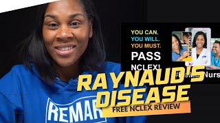 Winning Wednesday Raynauds Disease l FREE NCLEX Review with Prof Regina MSN RN [upl. by Ardnikal]